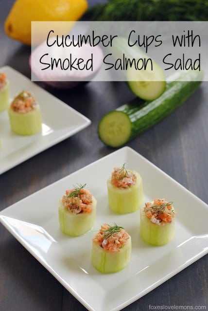 Cucumber Cups with Smoked Salmon Salad - Foxes Love Lemons