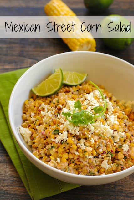 Roasted Mexican Street Corn Salad - Foxes Love Lemons