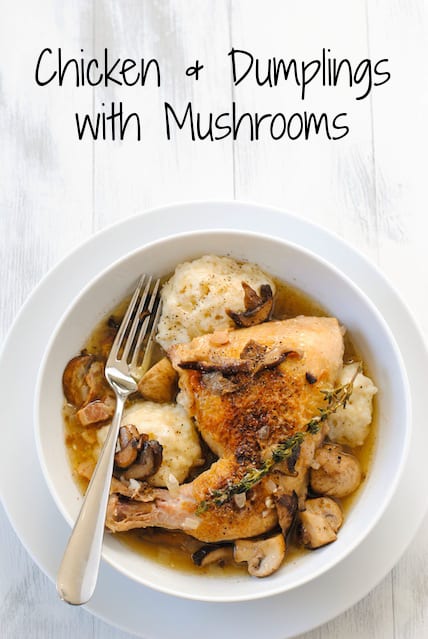 Chicken and Dumplings with Mushrooms | www.foxeslovelemons.com
