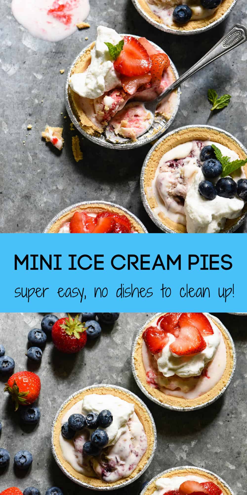 Celebrate summer's sweeter moments with Mini Ice Cream Pies. They take just minutes to put together, and there's no dishes to clean up once they're served! | foxeslovelemons.com