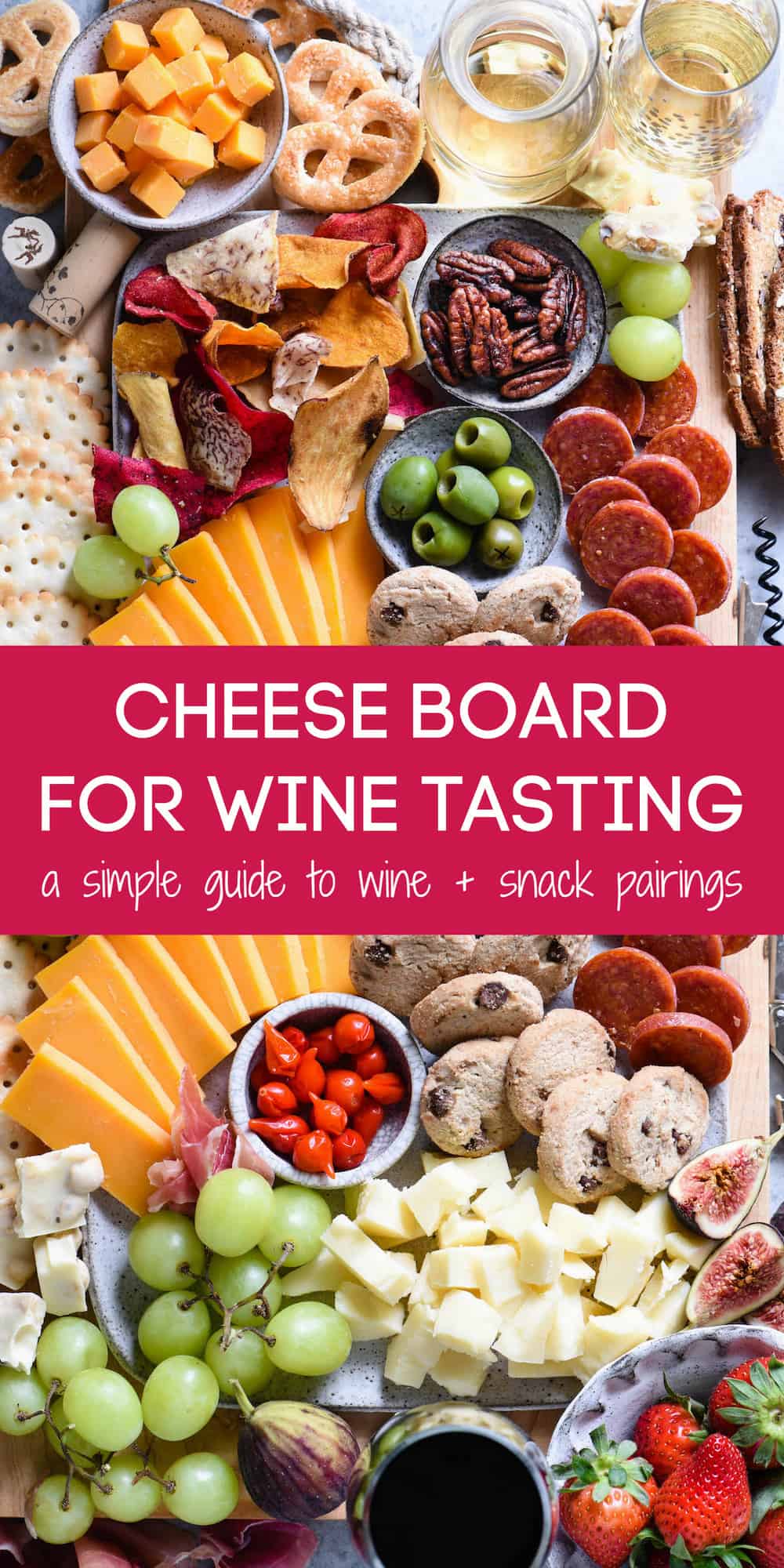 Making a cheese board for wine tasting? Follow this simple, down-to-earth guide to start pairing cheese, charcuterie and other snacks with wine! | foxeslovelemons.com
