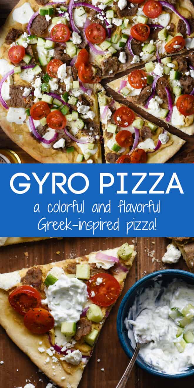 Collage of images of whole pizza and closeup on slices with overlay: GYRO PIZZA a colorful and flavorful Greek-inspired pizza.
