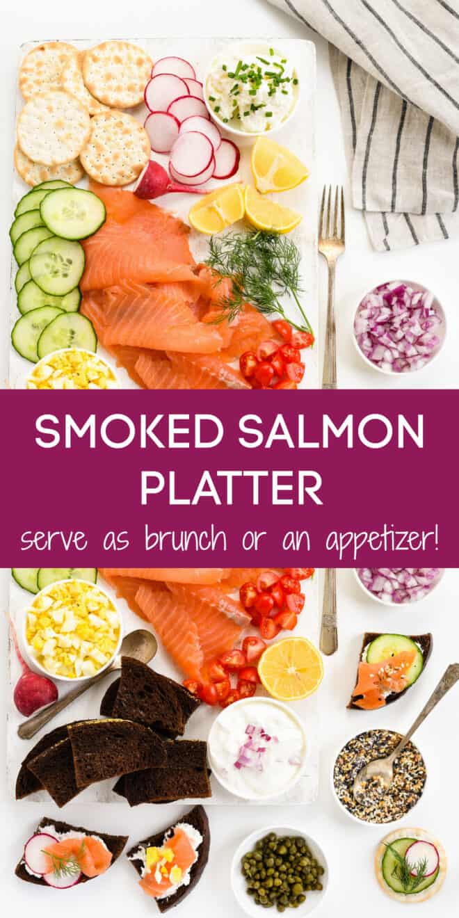 Collage of images of large appetizer platter with overlay: SMOKED SALMON PLATTER serve as brunch or an appetizer!