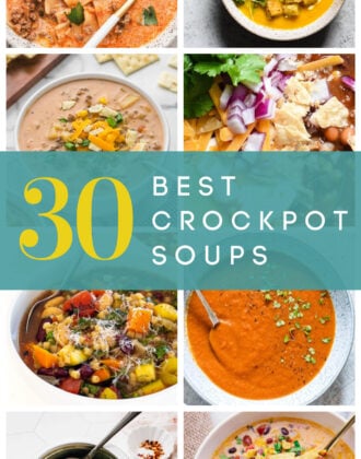 A collage of images of soups with an overlay that says "30 BEST CROCKPOT SOUPS"