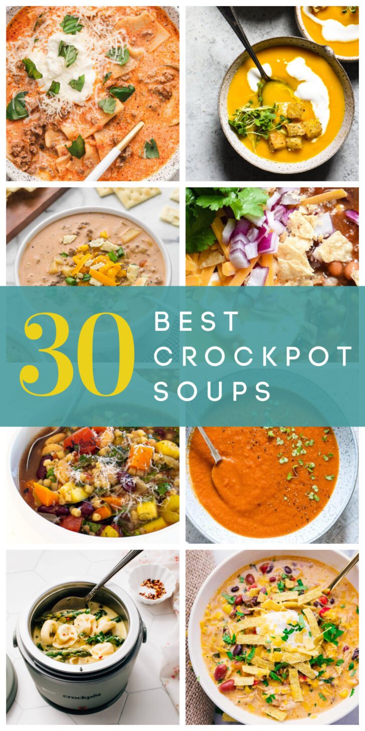 A collage of images of soups with an overlay that says "30 BEST CROCKPOT SOUPS"